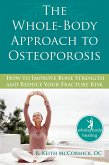 Whole-Body Approach to Osteoporosis (eBook, PDF) Whole-Body Approach to Osteoporosis (eBook, PDF)