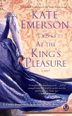 At the King's Pleasure (eBook, ePUB)