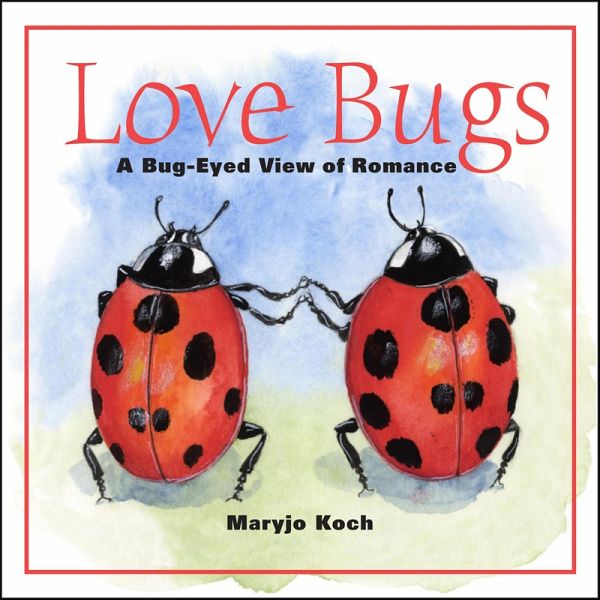 Love Bugs (eBook, ePUB)