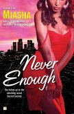 Never Enough (eBook, ePUB)