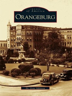 Orangeburg (eBook, ePUB) - Atkinson, Gene