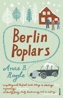 Berlin Poplars (eBook, ePUB) - Ragde, Anne B