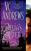 Delia's Gift (eBook, ePUB) - Andrews, V. C.