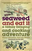 Seaweed and Eat It (eBook, ePUB)