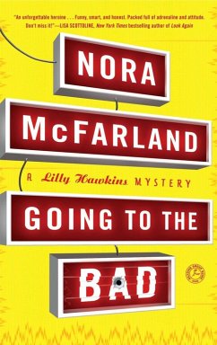 Going to the Bad (eBook, ePUB) - McFarland, Nora
