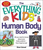 The Everything KIDS' Human Body Book (eBook, ePUB)