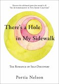 There's a Hole in My Sidewalk (eBook, ePUB)