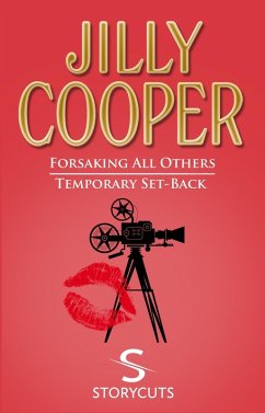 Cover Forsaking All Others/Temporary Set-Back (Storycuts) (eBook, ePUB)
