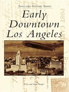 Early Downtown Los Angeles (eBook, ePUB) - Stargel, Cory