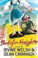 Babylon Heights (eBook, ePUB) - Cavanagh, Dean; Welsh, Irvine