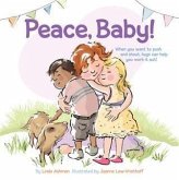 Peace, Baby! (eBook, ePUB)