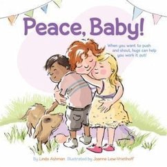 Peace, Baby! (eBook, ePUB) - Ashman, Linda