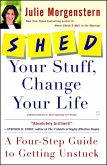 SHED Your Stuff, Change Your Life (eBook, ePUB)