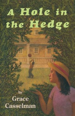 A Hole in the Hedge (eBook, ePUB) - Casselman, Grace