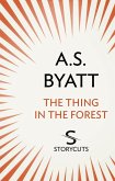 The Thing in the Forest (Storycuts) (eBook, ePUB)
