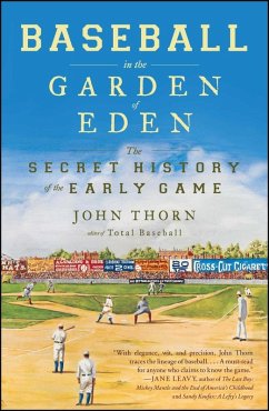 Baseball in the Garden of Eden (eBook, ePUB) - Thorn, John