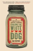 Chasing the White Dog (eBook, ePUB)