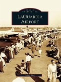 LaGuardia Airport (eBook, ePUB)