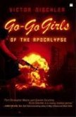 Go-Go Girls of the Apocalypse (eBook, ePUB)