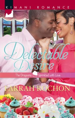 Delectable Desire (The Draysons: Sprinkled with Love, Book 2) (eBook, ePUB) - Rochon, Farrah