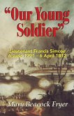 Our Young Soldier (eBook, ePUB)