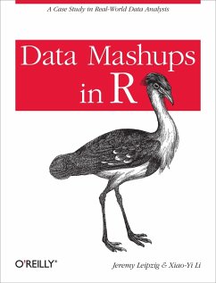 Data Mashups in R (eBook, ePUB) - Leipzig, Jeremy