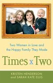 Times Two (eBook, ePUB)