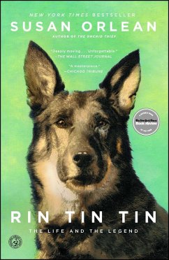 Rin Tin Tin (eBook, ePUB) - Orlean, Susan