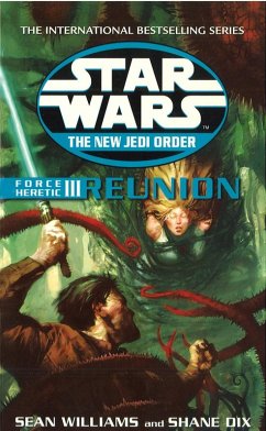 Cover Star Wars: The New Jedi Order - Force Heretic III Reunion (eBook, ePUB)