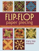 Flip Flop Paper Piecing (eBook, PDF) Flip Flop Paper Piecing (eBook, PDF)