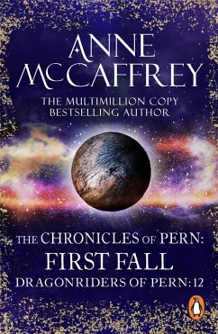 The Chronicles Of Pern: First Fall (eBook, ePUB) - Mccaffrey, Anne