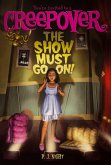 The Show Must Go On! (eBook, ePUB) The Show Must Go On! (eBook, ePUB)
