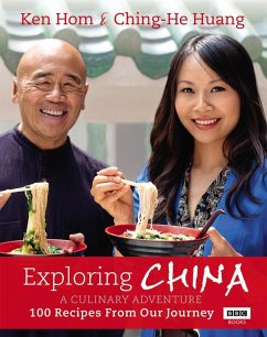 Exploring China: A Culinary Adventure (eBook, ePUB) - Huang, Ching-He; Hom, Ken