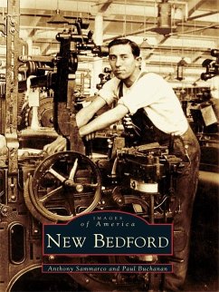 New Bedford (eBook, ePUB) - Sammarco, Anthony