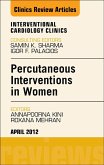 Percutaneous Interventions in Women, An Issue of Interventional Cardiology Clinics (eBook, ePUB)