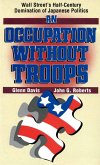 Occupation Without Troops (eBook, ePUB)