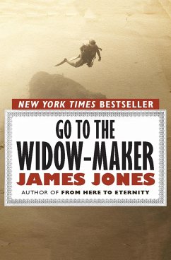 Go to the Widow-Maker (eBook, ePUB) - Jones, James