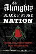 The Almighty Black P Stone Nation : The... - Bild 1