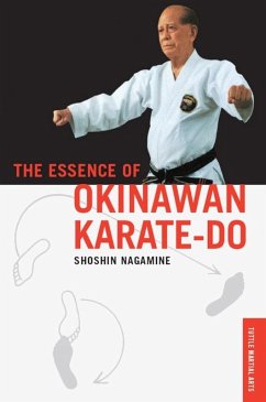 Essence of Okinawan Karate-Do (eBook, ePUB) - Nagamine, Shoshin