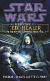 Star Wars: Medstar II - Jedi Healer (eBook, ePUB)