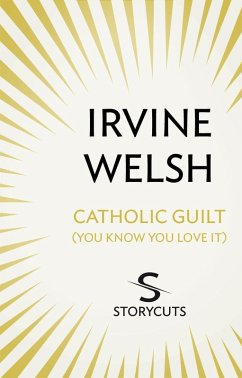 Cover Catholic Guilt (You Know You Love It) (Storycuts) (eBook, ePUB)