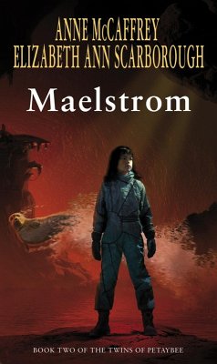 Maelstrom (eBook, ePUB) - Mccaffrey, Anne; Scarborough, Elizabeth Ann