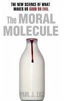 The Moral Molecule (eBook, ePUB) - J. Zak, Paul
