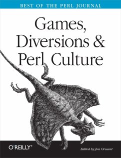 Games, Diversions & Perl Culture (eBook, ePUB) - Orwant, Jon