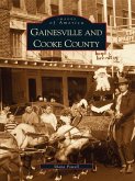 Gainesville and Cooke County (eBook, ePUB)