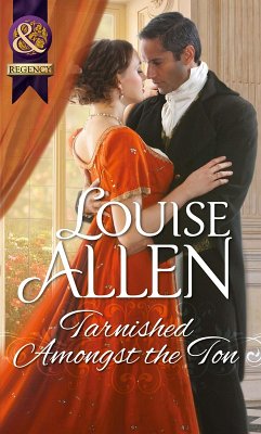 Tarnished Amongst the Ton (eBook, ePUB) Cover Tarnished Amongst the Ton (eBook, ePUB)