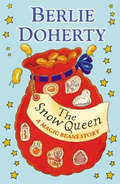 Cover The Snow Queen: A Magic Beans Story (eBook, ePUB)