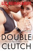 Double Clutch (A Brenna Blixen Novel) (eBook, ePUB) Double Clutch (A Brenna Blixen Novel) (eBook, ePUB)