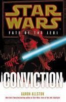 Star Wars: Fate of the Jedi: Conviction (eBook, ePUB) - Allston, Aaron