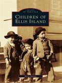 Children of Ellis Island (eBook, ePUB)